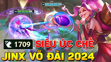 JINX LUÔN LUÔN CÓ HƠN 1.000 TỐC ĐỘ CHẠY + HƠN 4.00 TỐC ĐÁNH THÌ KINH KHỦNG THẾ NÀO TẠI VÕ ĐÀI 2024 ?