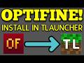 How to Install Optifine in TLauncher Minecraft