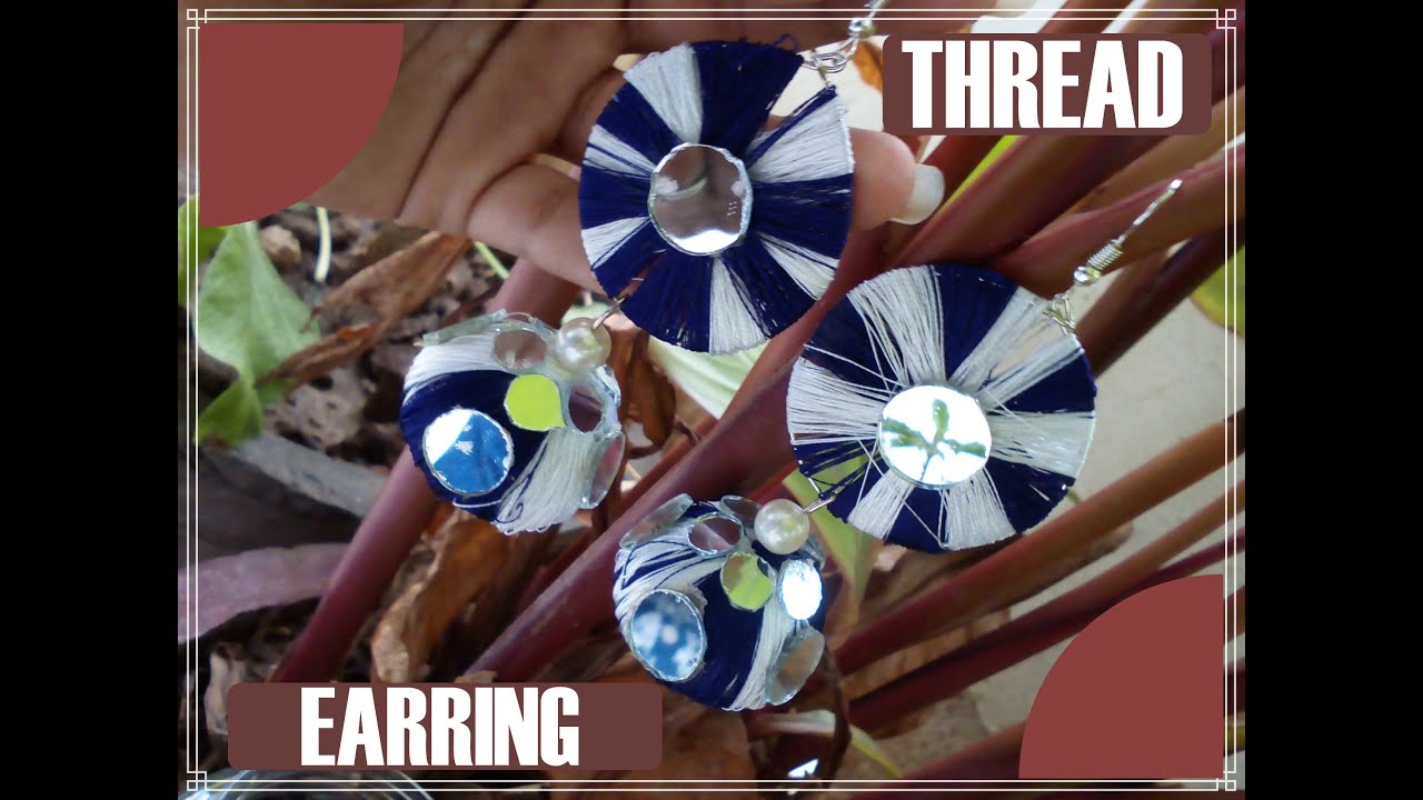 Homemade thread earring | DIY | Handmade | - YouTube