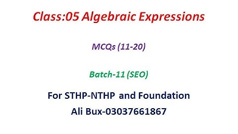 Class:05 Algebraic Expressions (MCQs 11-20)  || Maths Class Batch-11|| SEO Online Academy #SIBA #IBA