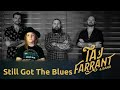 Taj Farrant and Band - Still Got The Blues (Gary Moore)