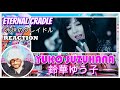 Suzuka Yuuko  │ Eternal Cradle │ 鈴華ゆう子  永世のクレイドル │Reaction