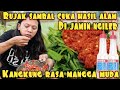 RUJAK KANGKUNG LIAR SAMBAL CUKA HASIL ALAM