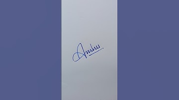 Anshu Signature Design #signature #satishcalligraphy #shorts