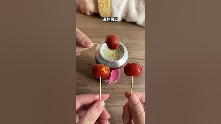 兩種方法自制糖葫蘆#手工diy #冰糖葫蘆 #shorts
