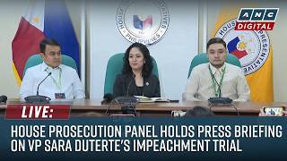 LIVE: House prosecution panel holds briefing after Day 3 of impeachment trial | July 8, 2026