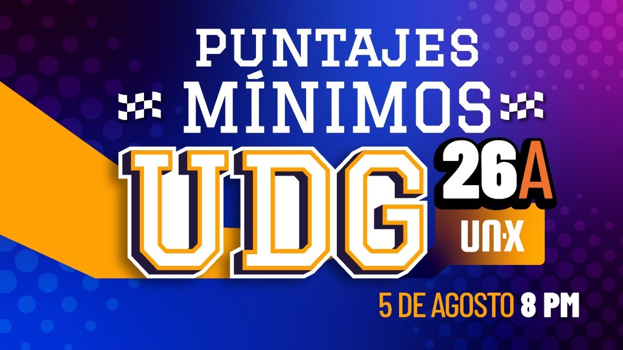 puntajes-m-nimos-udg-2026a-youtube