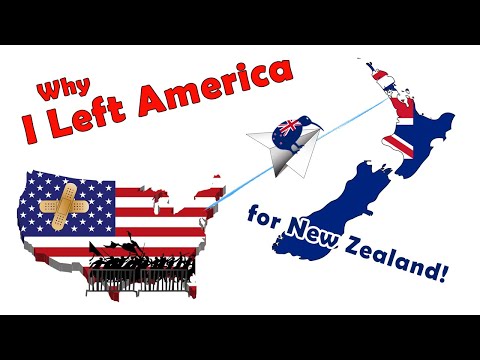Why I Left America for New Zealand - Politics, Health Care, Adventure, and Safety