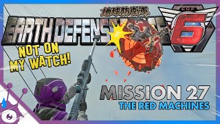 Earth Defense Force 6 - Mission 27 (English Version) - The Red Machines - PS5