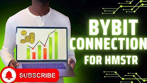 HOW TO CONNECT YOUR HAMSTER KOMBAT TO BYBIT FOR AIRDROP ALLOCATION