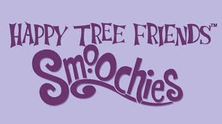 All Happy Tree Friends Smoochies