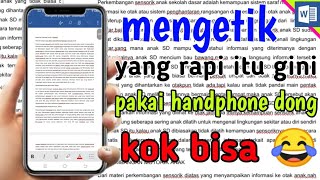 How to type neatly in Microsoft Word Android screenshot 4