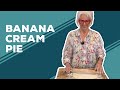 Love & Best Dishes: Banana Cream Pie Recipe | Easy Summer Dessert Ideas