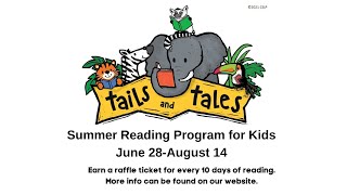 Tails & Tales Summer Reading Program Explanation