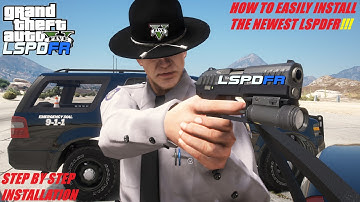 How To Easily Install The Newest LSPDFR (Step By Step Tutorial) LSPDFR Updated!!!