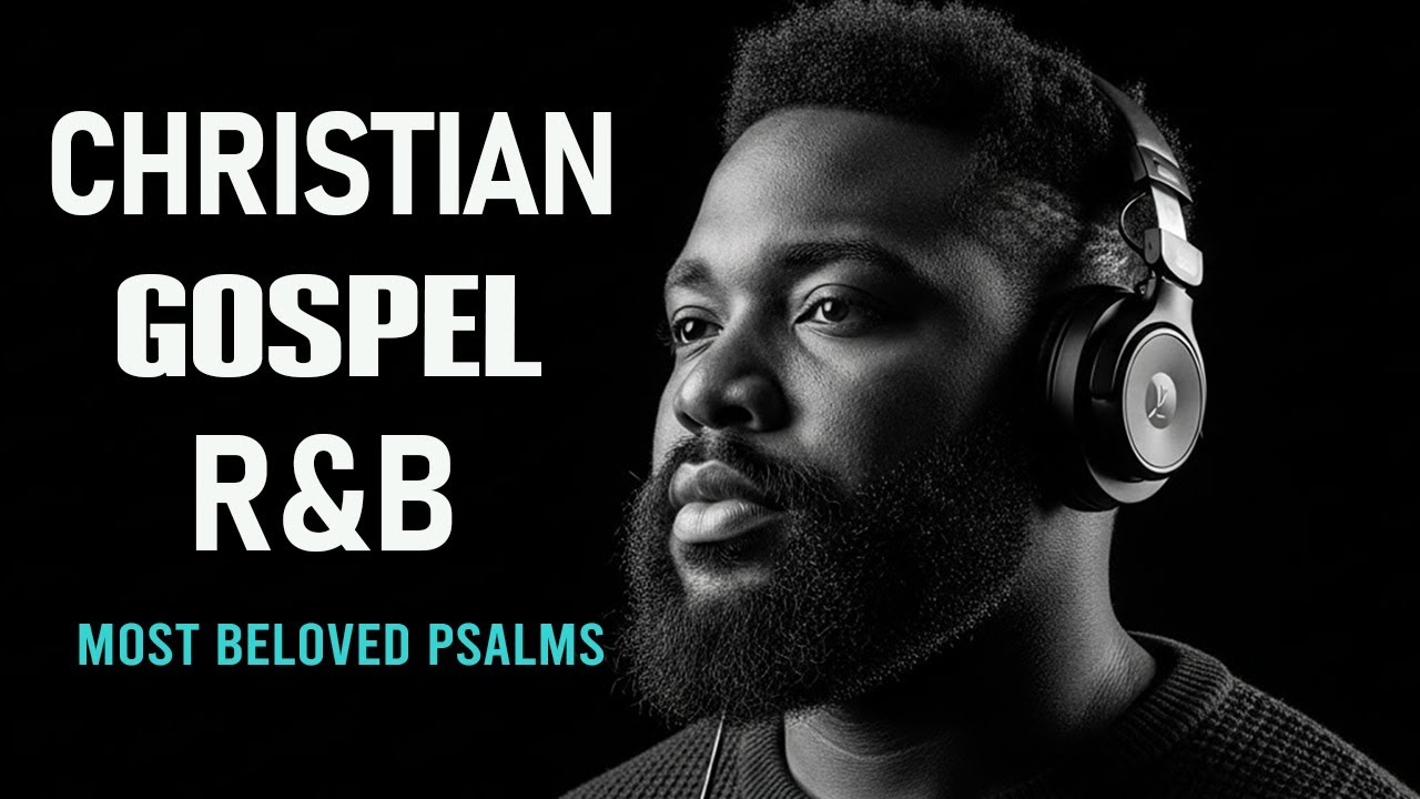 Morning Grace | 1 Hours of Uplifting R&B Worship for a Fresh Start & Devotional Time