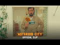 ASTEROID CITY - "We're Doomed" Clip - In Select Theaters Friday, Everywhere June 23