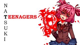 Teenagers ; Natsuki (Original by My Chemical Romance)