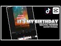 IT'S MY BIRTHDAY Lyrics Edit with Pictures | TikTok | TikTok Trend | CapCut | CapCut Tutorial