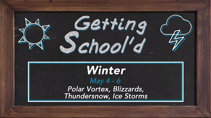Getting School'd | Episode 20 | Blizzards & Thunder Snow