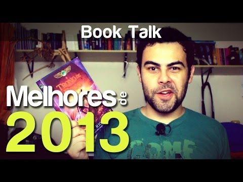 Vídeo: Melhores Livros De 2013: Autores E Obras