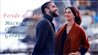 🎬 Feride & Aziz - Mecnunum Leylamı Gördüm [ Vuslat ] Resimi