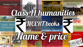 Book list of class 11 humanities and arts|  NCERT| With name and prices
