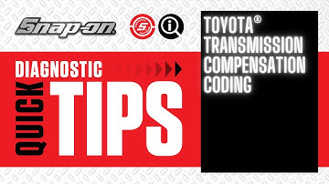 Toyota® Transmission Compensation Coding | Quick Tip