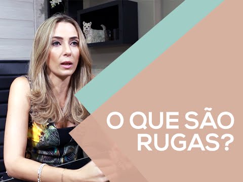 Tudo sobre rugas - O que são rugas?