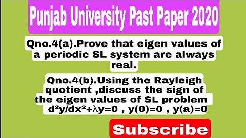 University Of Punjab Past Paper 2020 MSc-2 Qno.4 part(a,b) complete||Methods Of Mathematical Physics
