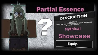 Partial Essence Showcase - Type Soul