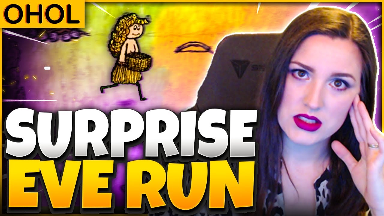 First ever surprise Eve run: Failing at OHOL