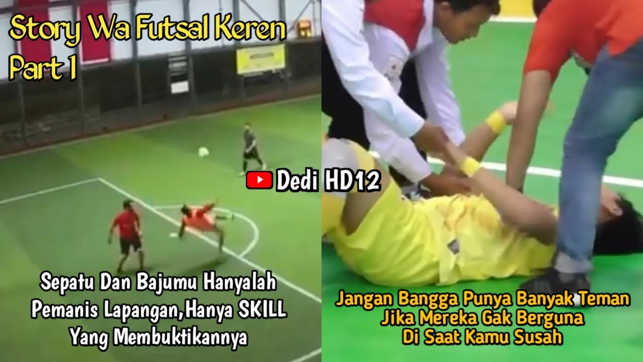 Quotes Futsal Keren 30 Detik || Story WA - YouTube