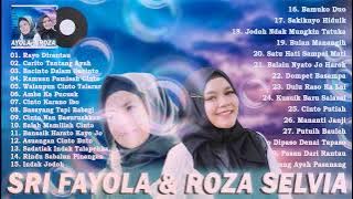 Album full Sri fayola dan Roza Selvia  Rayo Di Rantau    lagu minang