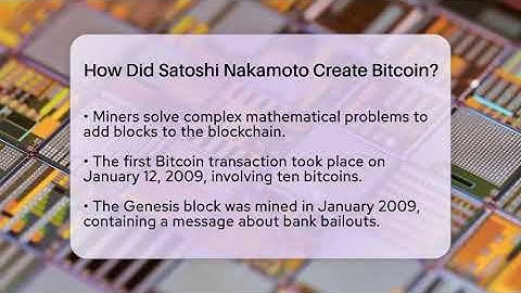 How Did Satoshi Nakamoto Create Bitcoin? - Talking Tech Trends