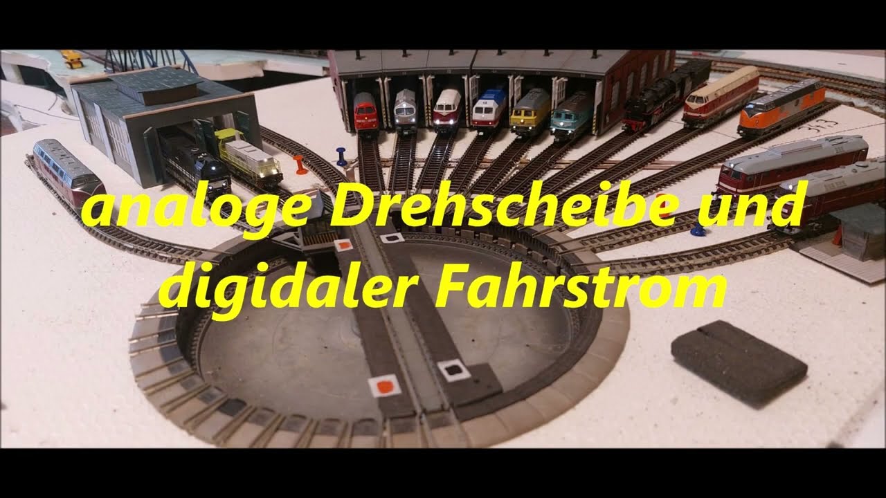 analoge Drehscheibe und digidaler Fahrstrom