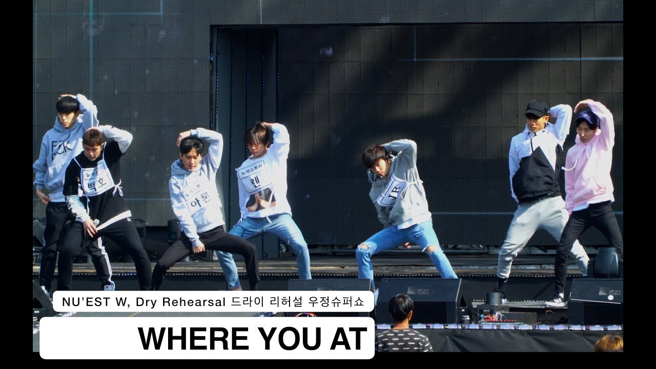 뉴이스트W (NU’EST W)[4K Rehearsal Dry 리허설 직캠]WHERE YOU AT,우정슈퍼쇼@171014 락뮤직