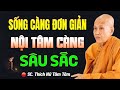 Sống Càng Đơn Giản Nội Tâm Càng Sâu Sắc - SC. Thích Nữ Tâm Tâm