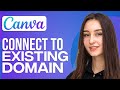 How To Connect Canva Website To Existing Domain