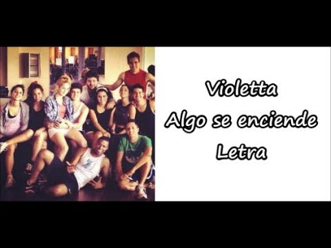 Violetta - algo se enciende Letra