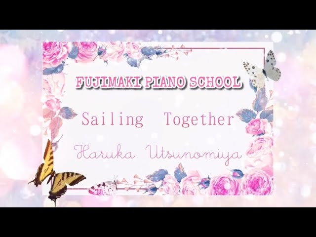 Sailing Together Steve Barakatt 心に刻む風景 オープニングテーマ曲 ピアノ ソロ2 群馬県高崎市にある個人のピアノ教室 Youtube Sailing Together Steve Barakatt 心に刻む風景 オープニングテーマ曲 ピアノ ソロ2 群馬県高崎市にある個人のピアノ教室 Youtube