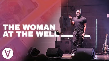 REEL ENCOUNTERS | The Woman at The Well | John 4:1-42 | Philip Anthony Mitchell