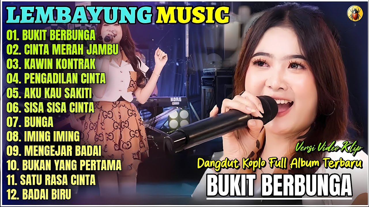 Album Lembayung Music || BUKIT BERBUNGA - CINTA MERAH JAMBU - Dangdut Koplo Terpopuler 2025