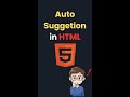 How to create auto suggestions on input fields in HTML