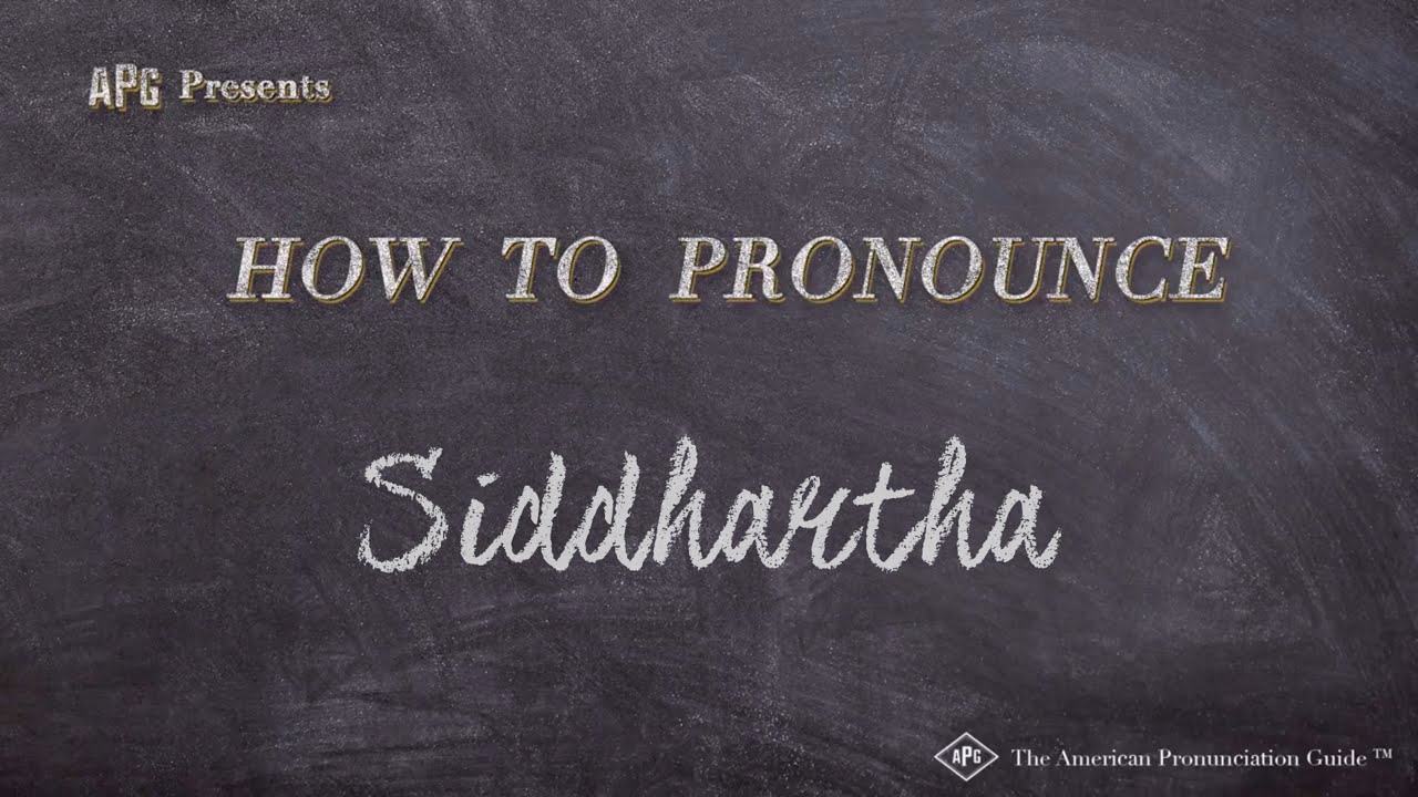 How To Pronounce Siddhartha (Real Life Examples!)