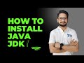 How to Install Java JDK
