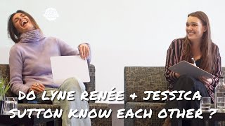 Do Lyne Renée and Jessica Sutton know each other ?