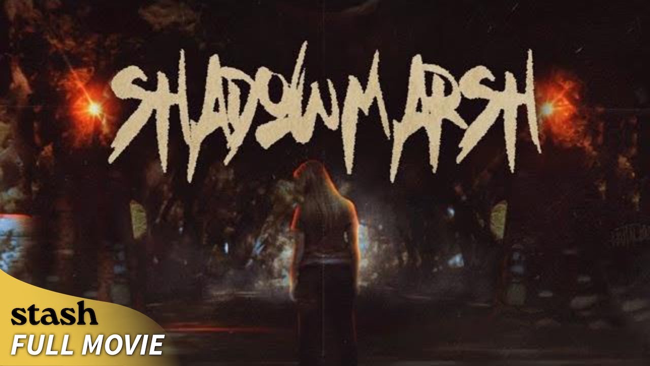 Shadowmarsh | Secret Cult Horror | Full Movie - YouTube