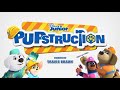 Pupstruction Intro