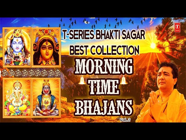 Morning Time Bhajans Vol.2 I T Series Bhakti Sagar best collection I Hariharan, Anuradha Paudwal class=